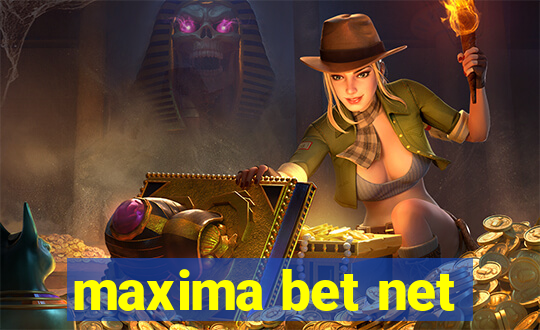 maxima bet net